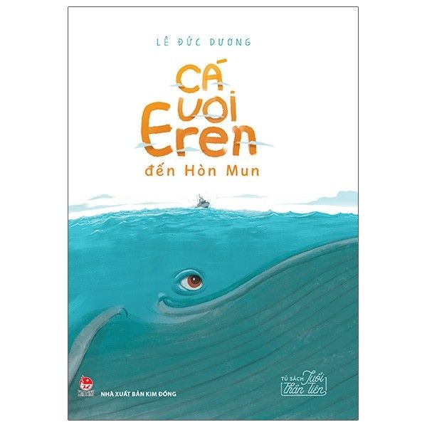Tủ Sách Tuổi Thần Tiên: Cá Voi Eren Đến Hòn Mun