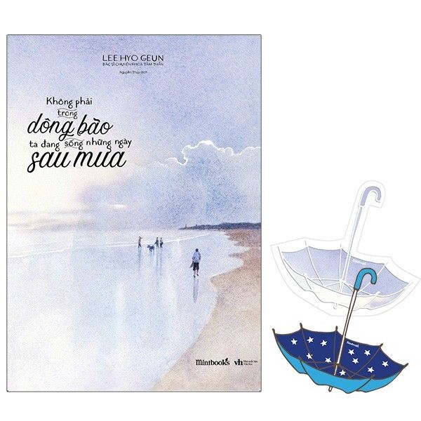  Không Phải Trong Dông Bão, Ta Đang Sống Những Ngày Sau Mưa 