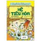  Horrible Science - Hệ Tiêu Hóa (Tái Bản 2021) 