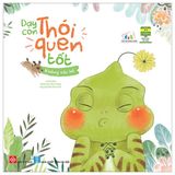  Cùng Con Trưởng Thành - Dạy Con Thói Quen Tốt - Không Xấu Hổ 