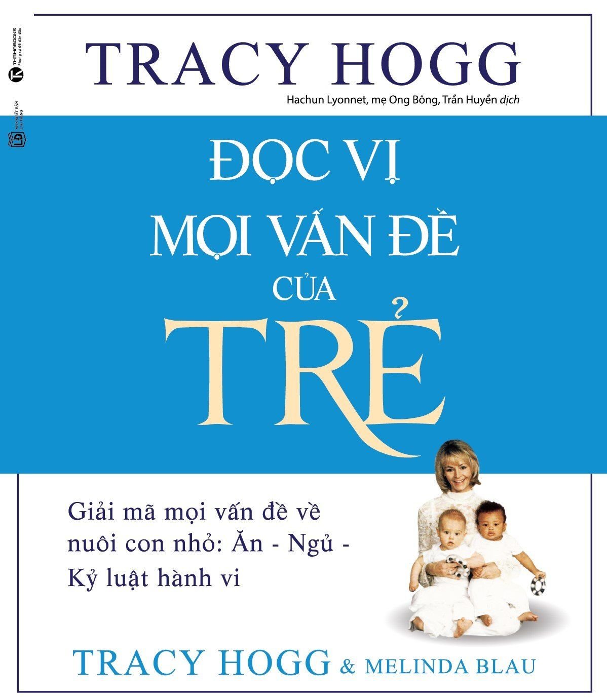  Đọc Vị Mọi Vấn Đề Của Trẻ (Tái Bản 2021) 