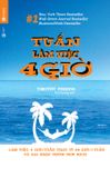  Tuần Làm Việc 4 Giờ (Tái Bản 2021) 