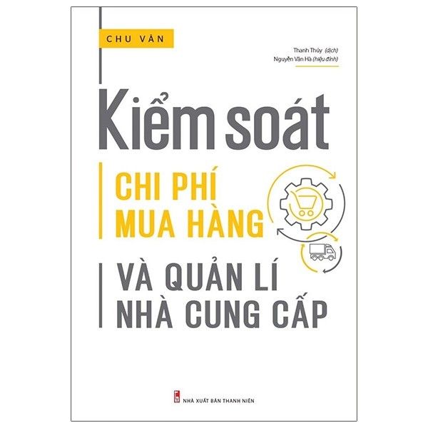  Kiểm Soát Chi Phí Mua Hàng Và Quản Lí Nhà Cung Cấp 