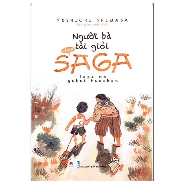 Người Bà Tài Giỏi Vùng Saga - Huy Hoàng