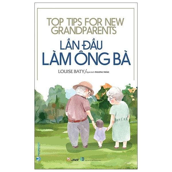  Lần Đầu Làm Ông Bà - Top Tips For New Grandparents 