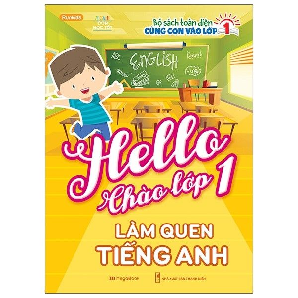  Hello Chào Lớp 1 - Làm Quen Tiếng Anh 