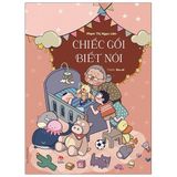  Chiếc Gối Biết Nói 