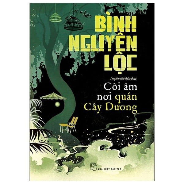  Cõi Âm Nơi Quán Cây Dương 