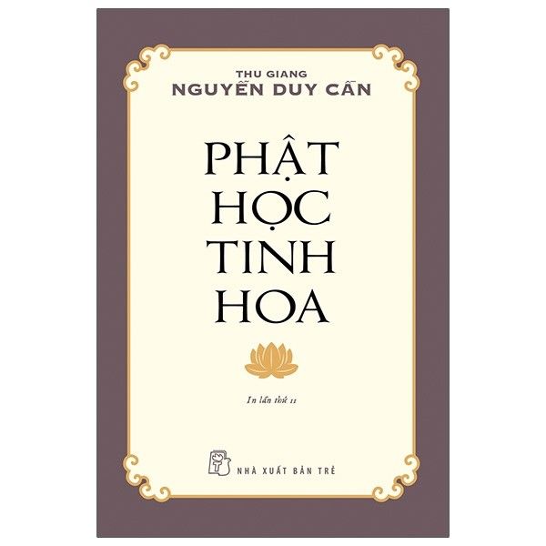  Phật Học Tinh Hoa (Tái Bản 2021) 