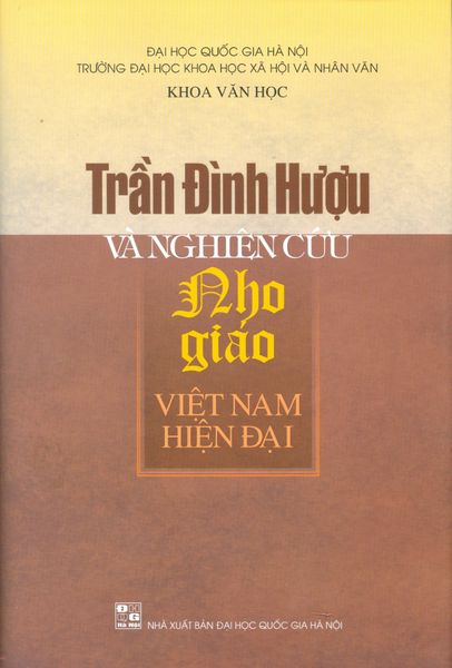 Trần Đình Hượu Và Nghiên Cứu Nho Giáo Việt Nam Hiện Đại - Trần Đình Việt