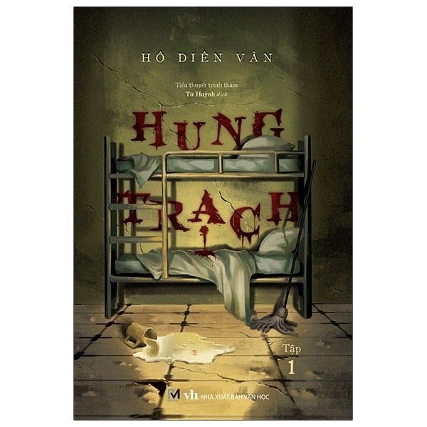 Hung Trạch - Tập 1 - Minh Phúc