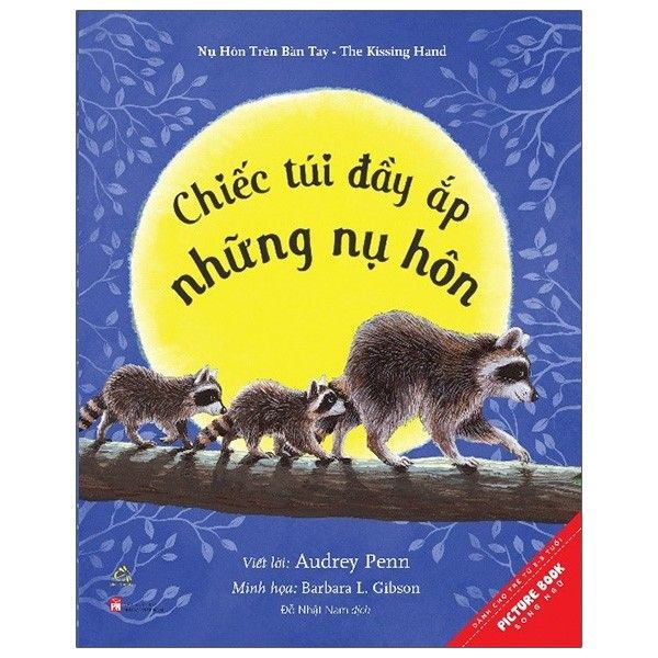 Chiếc Túi Đầy Ắp Những Nụ Hôn - A Pocket Full Of Kisses (Tái Bản 2021)