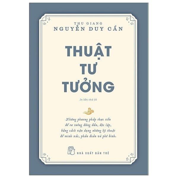  Thuật Tư Tưởng (Tái Bản 2021) 