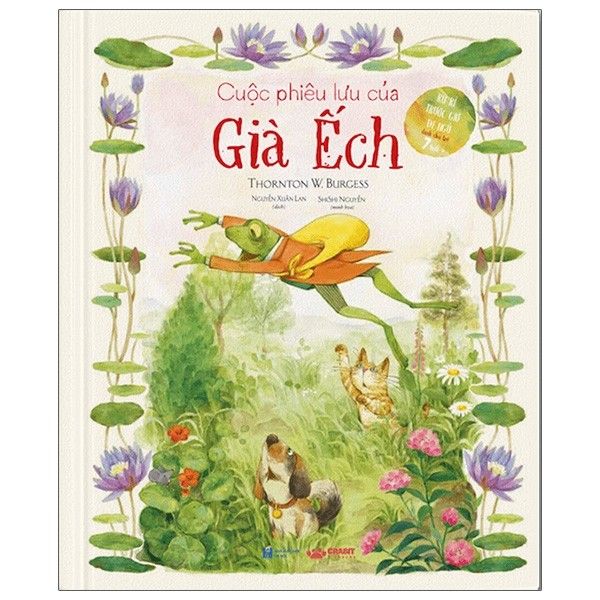 Những Chuyện Kể Của Thornton Burgess - Cuộc Phiêu Lưu Của Già Ếch