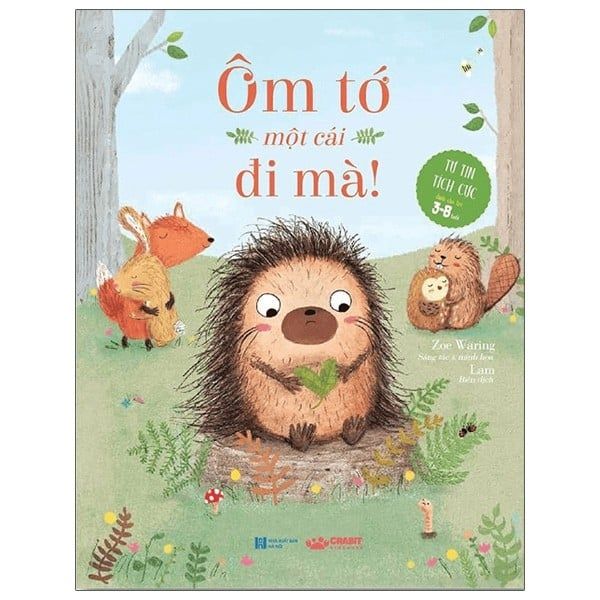 Ôm Tớ Một Cái Đi Mà - Crabit Kidbooks