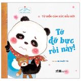  Phát Triển EQ Cho Trẻ Mẫu Giáo - Tớ Đỡ Bực Rồi Này 