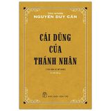  Cái Dũng Của Thánh Nhân (Tái Bản 2021) 
