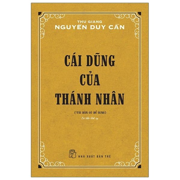 Cái Dũng Của Thánh Nhân - Nhan Thanh