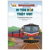 Giáo Dục An Toàn Giao Thông - Dành Cho Trẻ 5-6 Tuổi: Đi Tàu Hỏa Thật Vui! 