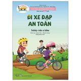  Giáo Dục An Toàn Giao Thông - Dành Cho Trẻ 4-5 Tuổi: Đi Xe Đạp An Toàn 