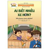  Giáo Dục An Toàn Giao Thông - Dành Cho Trẻ 4-5 Tuổi: Ai Biết Nhiều Xe Hơn? 