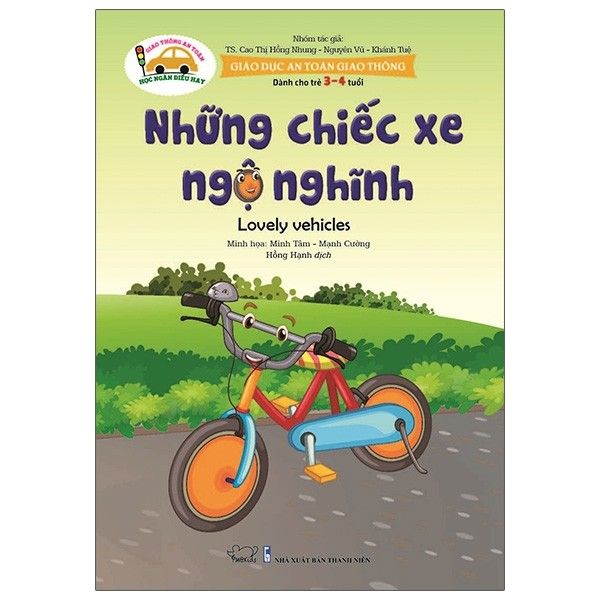  Giáo Dục An Toàn Giao Thông - Dành Cho Trẻ 3-4 Tuổi: Những Chiếc Xe Ngộ Nghĩnh 