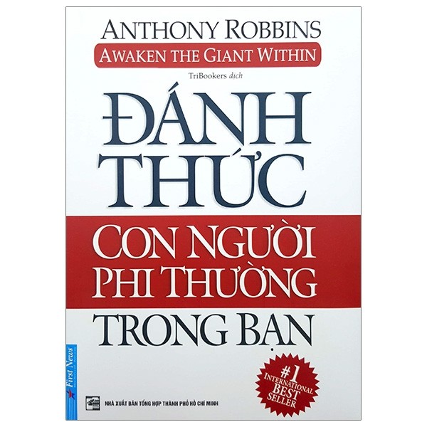 Đánh Thức Con Người Phi Thường Trong Bạn (Tái Bản 2020)