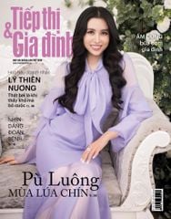 Tiếp Thị & Gia Đình - Số 06 (Ngày 15/06/2021)