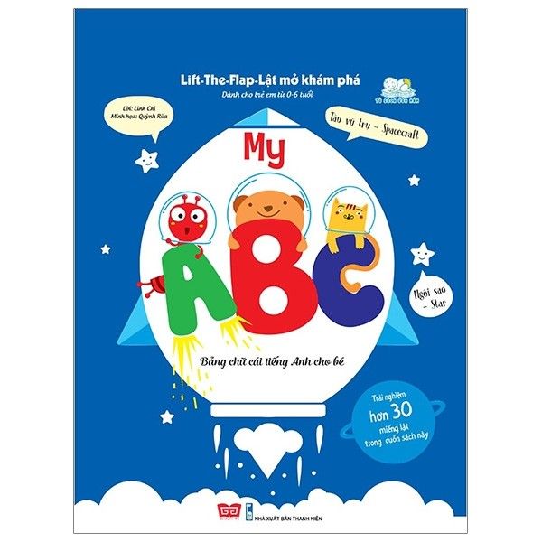  Lift-The-Flap-Lật Mở Khám Phá - My Abc - Bảng Chữ Cái Tiếng Anh Cho Bé (Tái Bản 2018) 