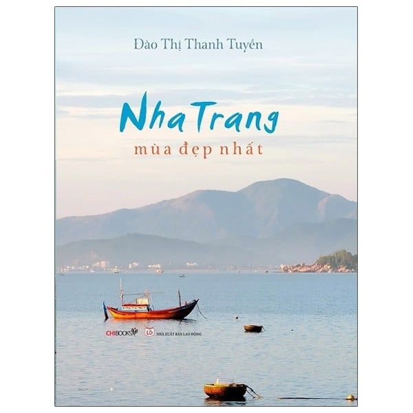 Nha Trang Mùa Đẹp Nhất - Chibooks