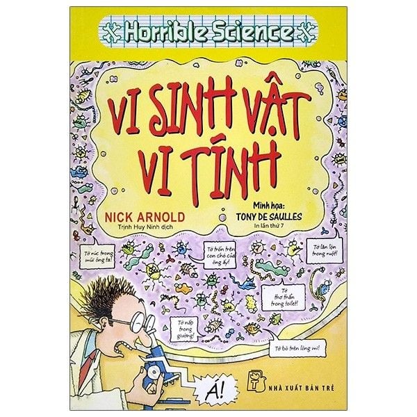 Horrible Science - Vi Sinh Vật Vi Tính (Tái Bản 2021)