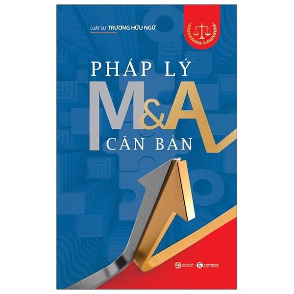  Pháp Lý M&A Căn Bản (Tái Bản 2021) 