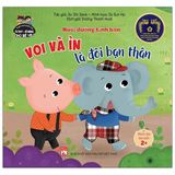  Phát Triển Tư Duy - Kĩ Năng Cho Bé: Nuôi Dưỡng Tình Bạn - Voi Và Ỉn Là Đôi Bạn Thân 