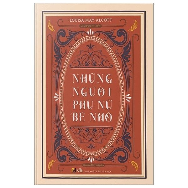 Những Người Phụ Nữ Bé Nhỏ - Phiên Bản Bìa Cứng Phổ Thông - Tặng Kèm Bookmark + 2 Postcard Tranh Màu