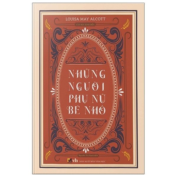  Những Người Phụ Nữ Bé Nhỏ - Phiên Bản Bìa Cứng Phổ Thông - Tặng Kèm Bookmark + 2 Postcard Tranh Màu 