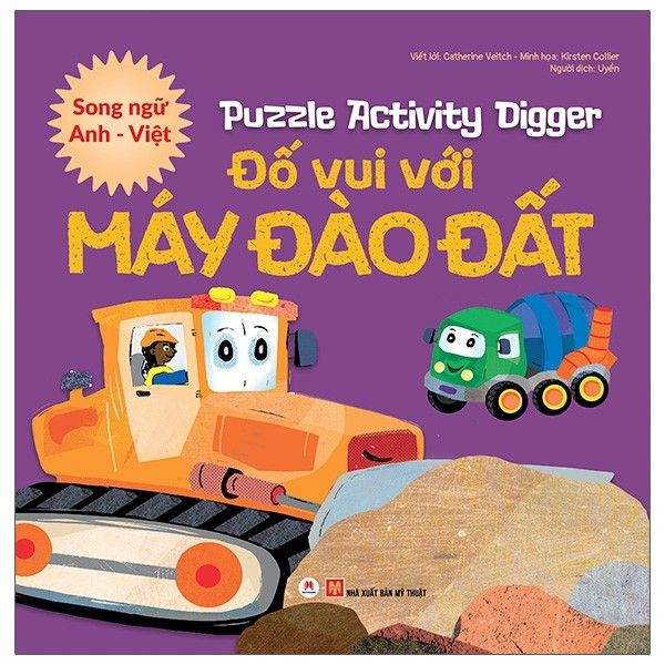  Puzzle Activity - Digger: Đố Vui Với Máy Đào Đất (Song Ngữ Anh - Việt) 