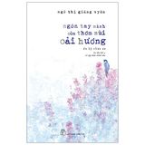  Ngón Tay Mình Còn Thơm Mùi Oải Hương 