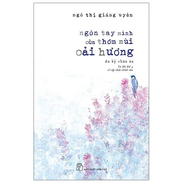  Ngón Tay Mình Còn Thơm Mùi Oải Hương 