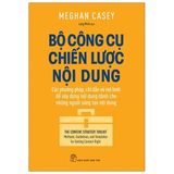  Bộ Công Cụ Chiến Lược Nội Dung 