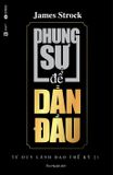  Phụng Sự Để Dẫn Đầu (Tái Bản 2021) 