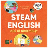  Steam English Chủ Đề Nghệ Thuật 