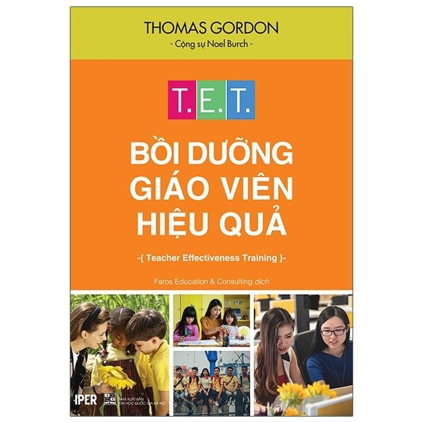  T.E.T - Bồi Dưỡng Giáo Viên Hiệu Quả 