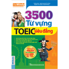 3500 Từ Vựng TOEIC Siêu Đẳng (Tái Bản 2018)