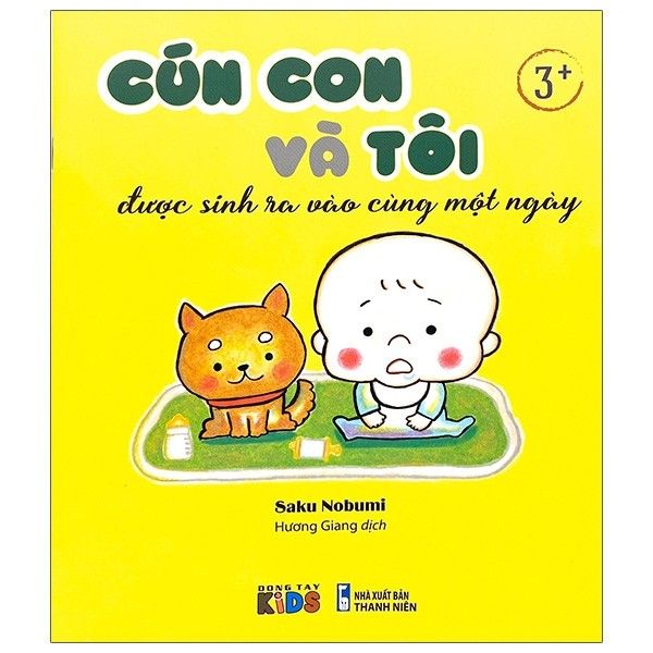 Cún Con Và Tôi Được Sinh Ra Vào Cùng Một Ngày