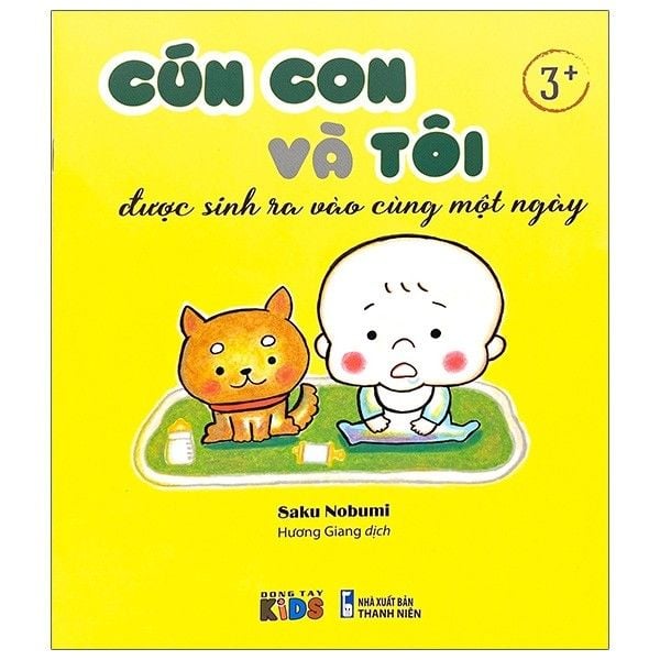  Cún Con Và Tôi Được Sinh Ra Vào Cùng Một Ngày 