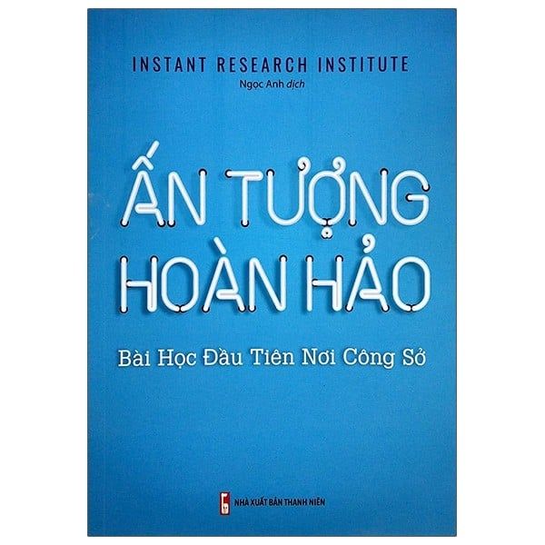 Ấn Tượng Hoàn Hảo - Bài Học Đầu Tiên Noi Công Sở - Khác