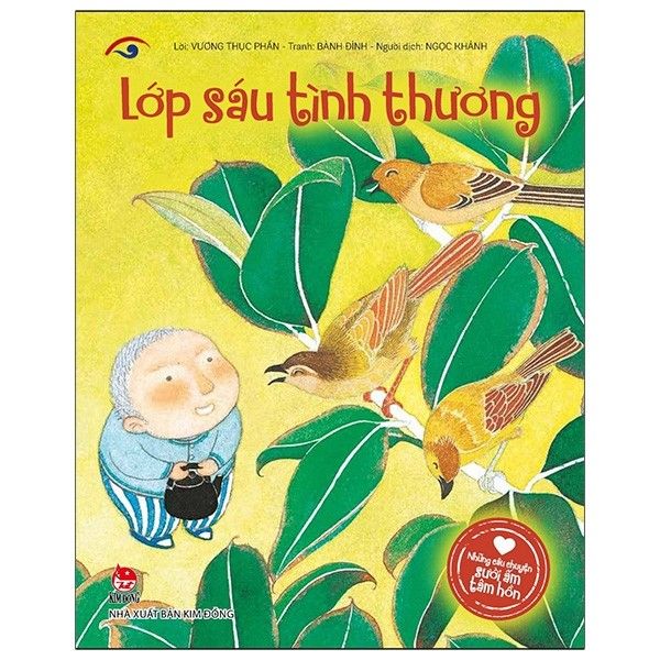  Những Câu Chuyện Sưởi Ấm Tâm Hồn: Lớp Sáu Tình Thương 