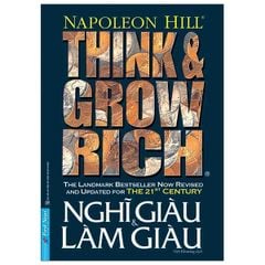 Nghĩ Giàu & Làm Giàu (Tái Bản 2021)