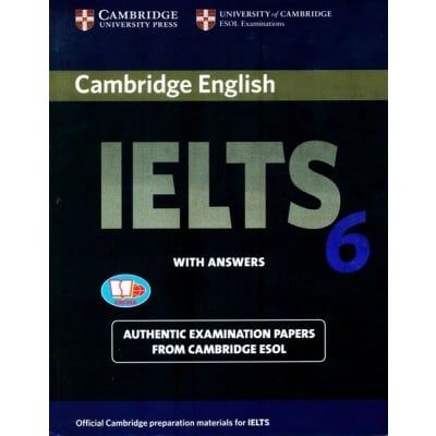  Cambridge IELTS 6 With Answers 