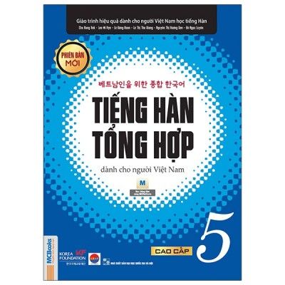  Tiếng Hàn Tổng Hợp Dành Cho Người Việt Nam - Cao Cấp 5 - Bản Đen Trắng 